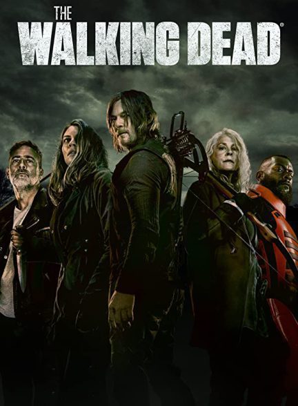 دانلود سریال The Walking Dead با  دوبله فارسی و زیرنویس چسبیده