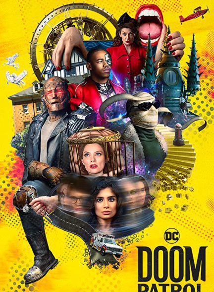 دانلود سریال Doom Patrol با دوبله فارسی و زیرنویس چسبیده