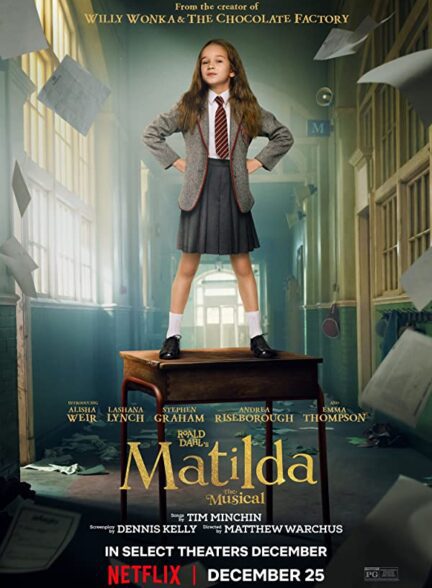 دانلود فیلم Roald Dahl’s Matilda the Musical 2022 با زیرنویس چسبیده