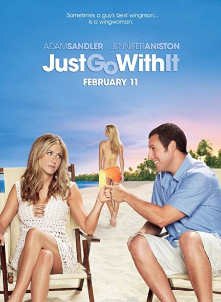 دانلود فیلم Just Go with It 2011 با زیرنویس چسبیده