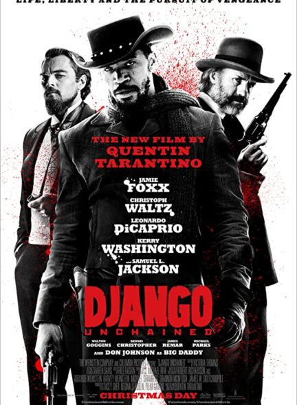 دانلود فیلم Django Unchained با دوبله فارسی و زیرنویس چسبیده