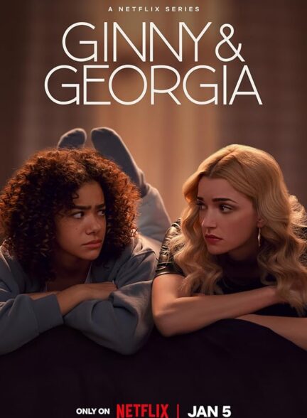 دانلود سریال Ginny & Georgia 2021 با زیرنویس چسبیده